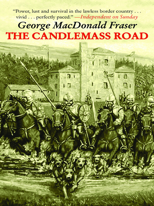 Title details for The Candlemass Road by George MacDonald Fraser - Available